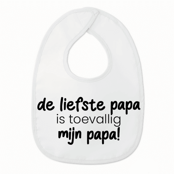 Slabbetje met tekst - De liefste papa is toevallig mijn papa - Wit/zwart