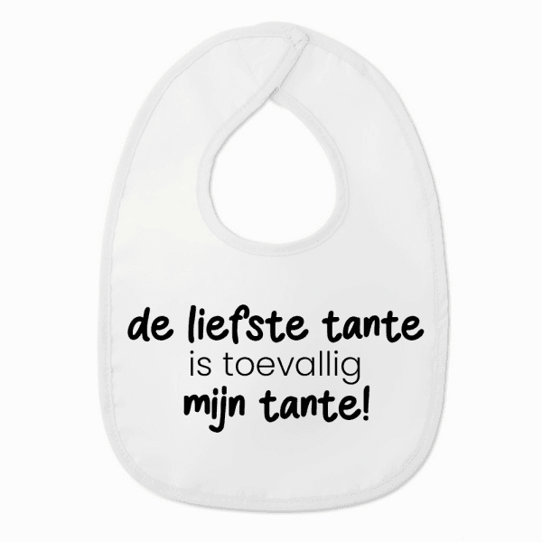 Slabbetje met tekst - De liefste tante is toevallig mijn tante - Wit/zwart