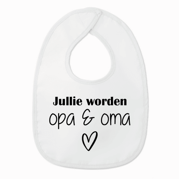 Slabbetje met tekst - Jullie worden Opa & Oma - Zwangerschapsaankondiging - Wit/zwart