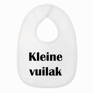 Slabbetje met tekst - Kleine Vuilak - Wit/zwart