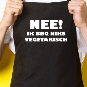 Zwart keukenschort / BBQ-schort met tekst | Nee! Ik BBQ niks vegetarisch